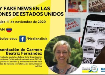 OVFN conversará sobre las fake news en las elecciones de Estados Unidos