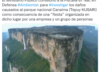 Ministerio Público investigará daños causados por fiesta en un tepuy de Canaima