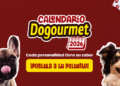 En el Calendario Dogourmet 2026 cada personalidad de los peluditos tiene un sabor