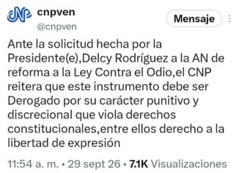 CNP pide derogar la Ley Contra el Odio tras solicitud de reforma de Delcy Rodríguez